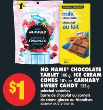 No Frills No name® chocolate tablet, 100 g, ice cream cones, 18's or carnaby sweet candy, 125 g offer