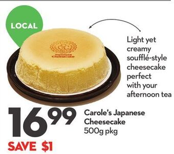 Longo's Carole's japanese cheesecake offer