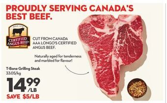 Longo's T-bone grilling steak offer