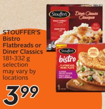 Sobeys Stouffer's bistro flatbreads or diner classics offer