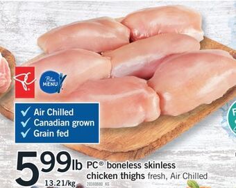 Fortinos Pc® boneless skinless chicken thighs offer