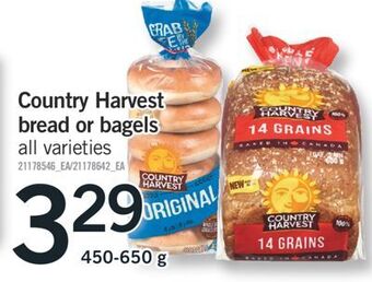 Fortinos Country harvest bread or bagels, 450-650 g offer