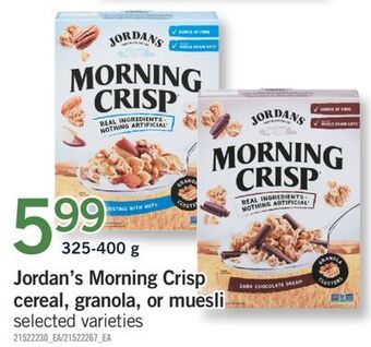 Fortinos Jordan's morning crisp cereal, granola, or muesli, 325-400 g offer