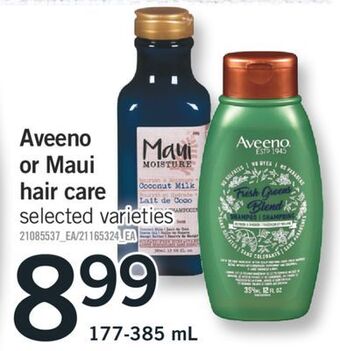 Fortinos Aveeno or maui hair care, 177-385 ml offer