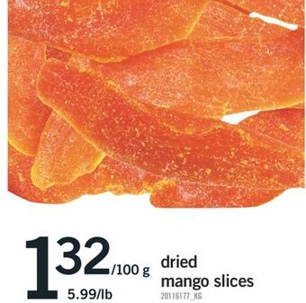 Fortinos Dried mango slices, 100 g offer