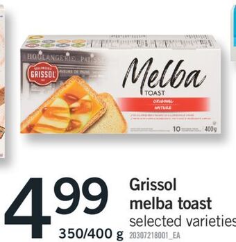 Fortinos Grissol melba toast, 350/400 g offer