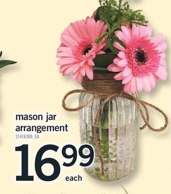 Fortinos Mason jar arrangement offer