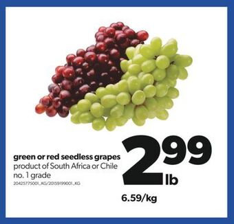 Real Canadian Superstore Green or red seedless grapes offer