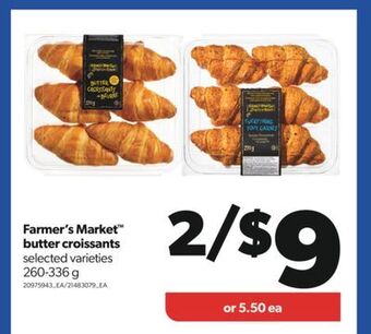 Real Canadian Superstore Farmer's market™ butter croissants, 260-336 g offer