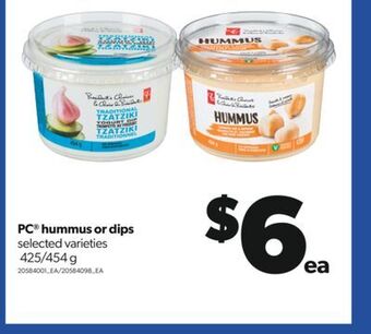 Real Canadian Superstore Pc® hummus or dips, 425/454 g offer