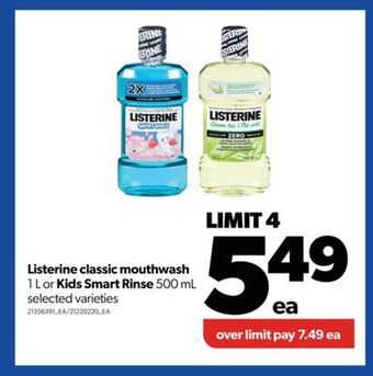 Real Canadian Superstore Listerine classic mouthwash, 1 l or kids smart rinse, 500 ml offer
