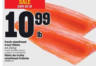 Independent Grocer Fresh steelhead trout fillets offer