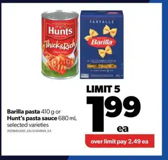 Real Canadian Superstore Barilla pasta, 410 g or hunt's pasta sauce, 680 ml offer