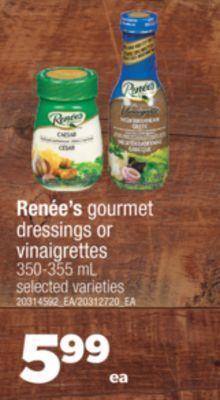 Real Canadian Superstore Renée's gourmet dressings or vinaigrettes, 350-355 ml offer
