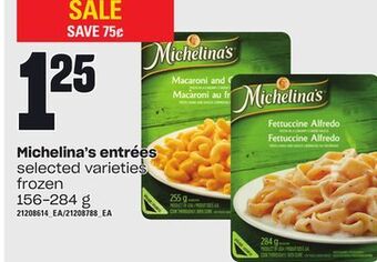 Loblaws Michelina's entrées, 156-284 g offer