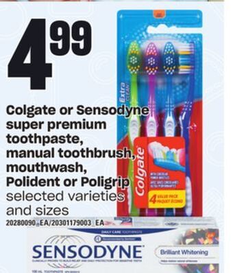Loblaws Colgate or sensodyne super premium toothpaste, manual toothbrush, mouthwash, polident or poligrip offer