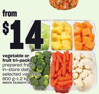 Loblaws Vegetable or fruit tri-packs, 800 g-1.2 kg offer