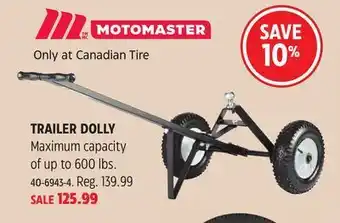 Canadian Tire Moto master trailer dolly offer