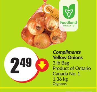 Chalo FreshCo Compliments yellow onions 3 lb bag product of ontario canada no. 1 1.36 kg offer