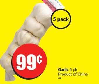 Chalo FreshCo Garlic 5 pk product of china offer