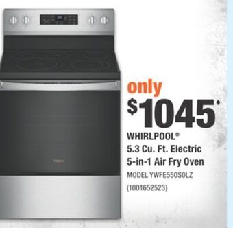 Home Depot Whirlpool® 5.3 cu. ft. electric 5-in-1 air fry oven offer
