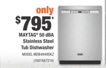 Home Depot Maytag® 50 dba stainless steel tub dishwasher offer