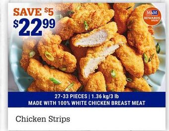 M & M Food Market Chicken strips offer