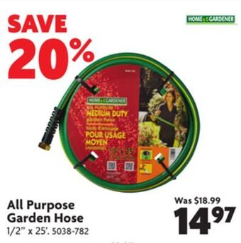 Home Hardware All purpose garden hose offer