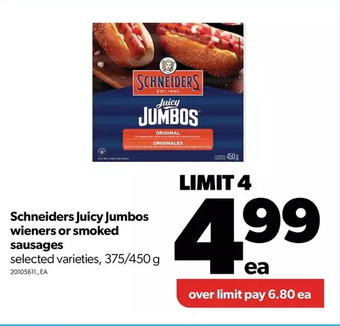 Real Canadian Superstore Schneiders juicy jumbos wieners or smoked sausages offer