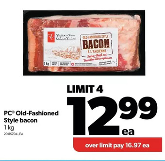 Real Canadian Superstore Pc old-fashioned style bacon offer