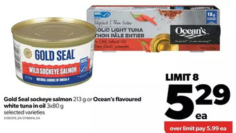 Real Canadian Superstore Gold seal sockeye salmon or ocean's flavoured white tuna in oil offer