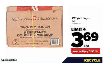 Real Canadian Superstore Pc yard bags offer