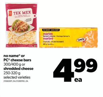 Real Canadian Superstore No name or pc cheese bars or shredded cheese offer