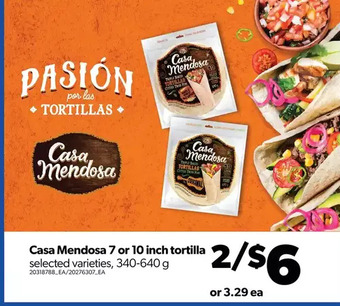 Real Canadian Superstore Casa mendosa 7 or 10 inch tortilla offer