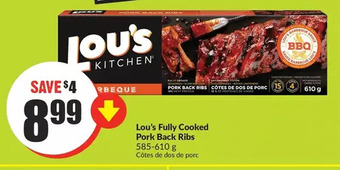 FreshCo Lou's fully cooked pork back ribs offer