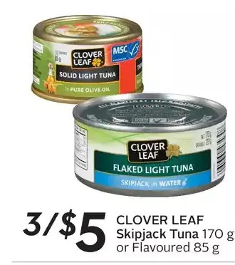 Sobeys Clover leaf skipjack tuna or flavoured offer