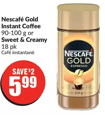 FreshCo Nescafé gold instant coffee or sweet & creamy offer