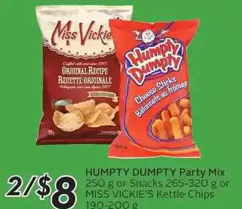 Sobeys Humpty dumpty party mix or snacks or miss vickie's kettle chips offer