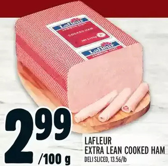 Metro Lafleur extra lean cooked ham offer