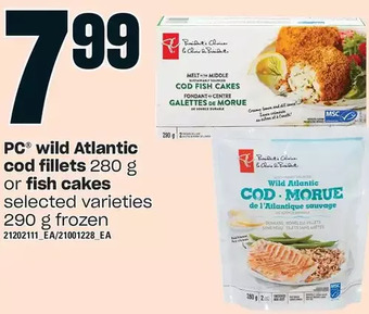 Loblaws Pc wild atlantic cod fillets or fish cakes offer