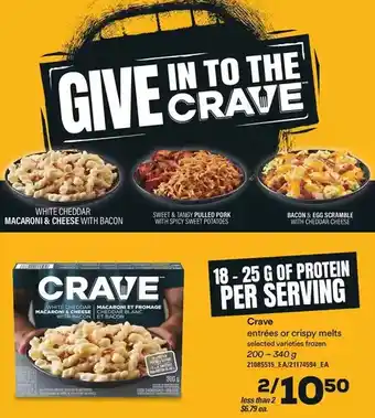 Loblaws Crave entrées or crispy melts offer