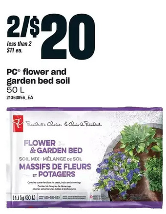 Loblaws Pc flower and garden bed soil offer