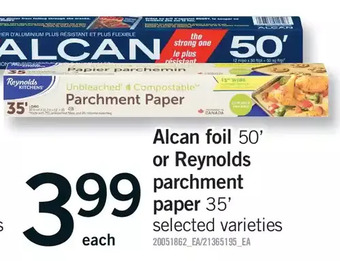 Fortinos Alcan foil or reynolds parchment paper offer