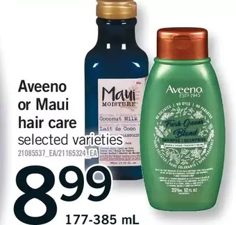 Fortinos Aveeno or maui hair care offer