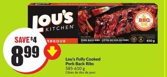 FreshCo Lou's fully cooked pork back ribs 585-610 g offer