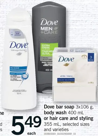 Fortinos Dove bar soap, body wash or hair care and styling offer