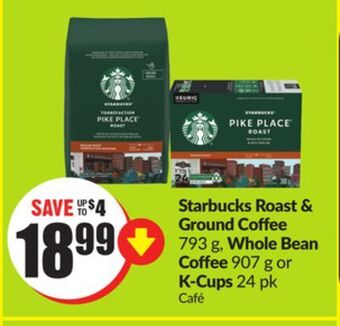 FreshCo Starbucks roast & ground coffee 793 g, whole bean coffee 907 g or k-cups 24 pk offer