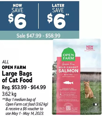 Ren’s Pets Depot Open farm large bags of cat food offer