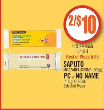 Shoppers Drug Mart Saputo mozzarellissima pc or no name cheese offer