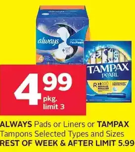 Rexall Always pads or liners or tampax tampons offer